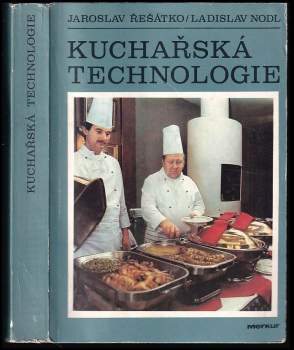 Ladislav Nodl: Kuchařská technologie