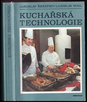 Ladislav Nodl: Kuchařská technologie