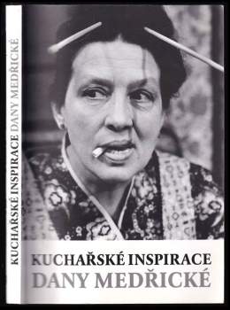 Kuchařské inspirace Dany Medřické