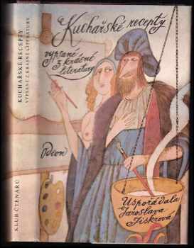Kuchařské recepty vypsané z krásné literatury