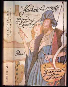 Kuchařské recepty vypsané z krásné literatury