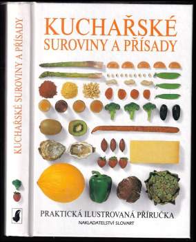 Kuchařské suroviny a přísady