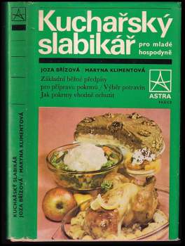 Kuchařský slabikář pro mladé hospodyně