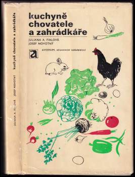 Kuchyně chovatele a zahrádkáře