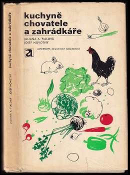 Kuchyně chovatele a zahrádkáře