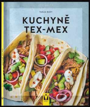 Tanja Dusy: Kuchyně Tex-Mex