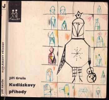 Kudláskovy příhody - Jiří Gruša (1969, Albatros) - ID: 301637