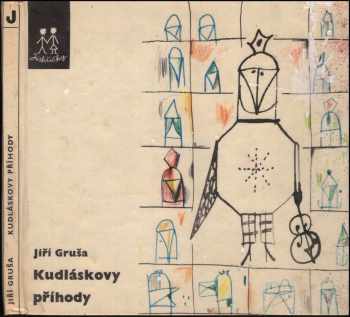 Kudláskovy příhody - Jiří Gruša (1969, Albatros) - ID: 122423