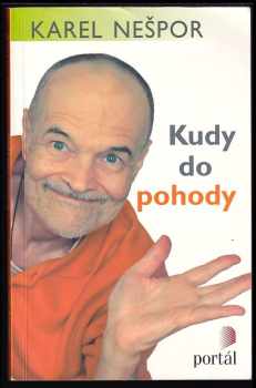 Karel Nešpor: Kudy do pohody