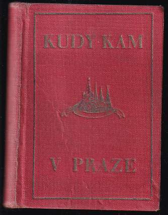 Kudy kam ve Velké Praze