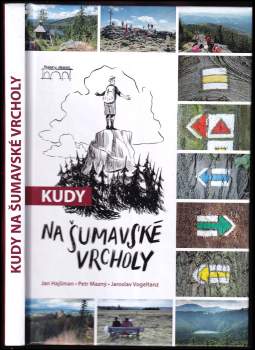 Kudy na Šumavské vrcholy