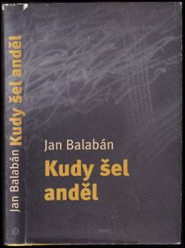 Kudy šel anděl