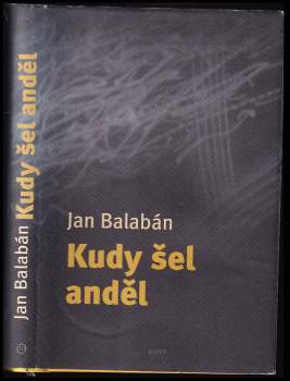 Kudy šel anděl