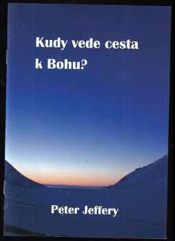 Kudy vede cesta k Bohu?