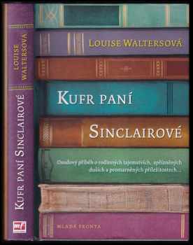 Louise Walters: Kufr paní Sinclairové