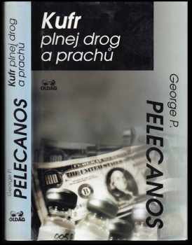 Kufr plnej drog a prachů - George P Pelecanos (2001, OLDAG) - ID: 449234