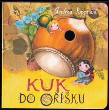 Andrea Popprová: Kuk do oříšku