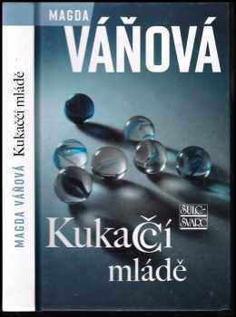 Kukaččí mládě - Magda Váňová (2010, Šulc - Švarc) - ID: 828518