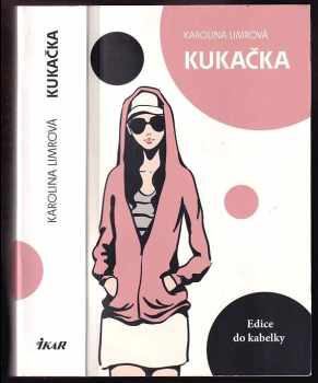 Karolina Limrová: Kukačka