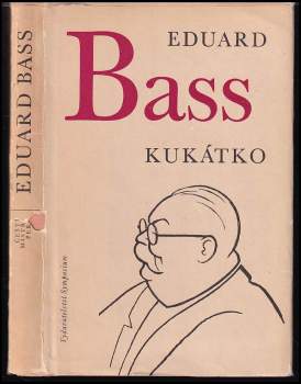 Eduard Bass: Kukátko