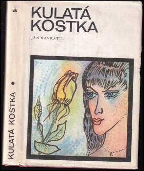 Ján Navrátil: Kulatá kostka