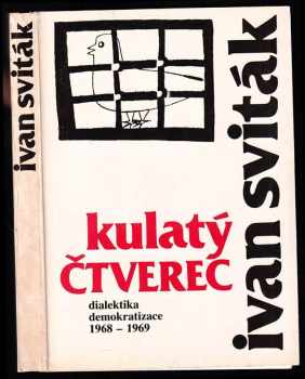 Ivan Sviták: Kulatý čtverec