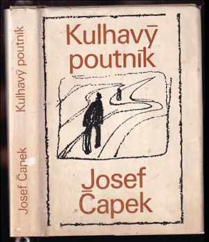 Josef Čapek: Kulhavý poutník