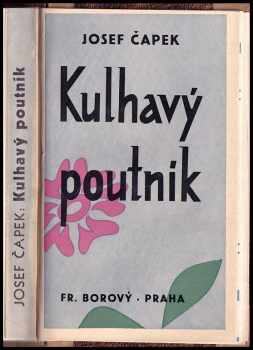 Josef Čapek: Kulhavý poutník