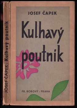 Kulhavý poutník (co jsem na světě uviděl)