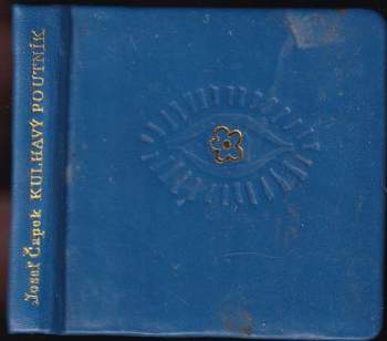 Josef Čapek: Kulhavý poutník