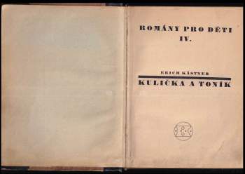 Erich Kastner: Kulička a Toník