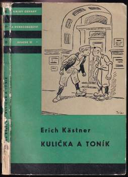Erich Kastner: Kulička a Toník