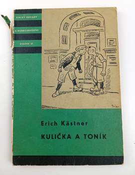 Erich Kastner: Kulička a Toník