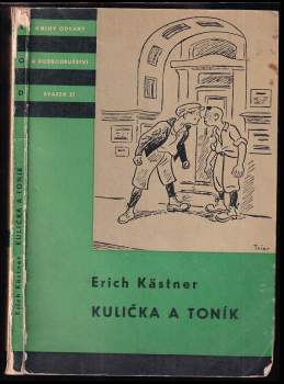 Erich Kastner: Kulička a Toník