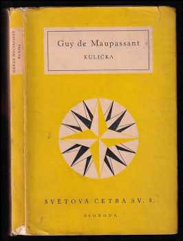 Guy de Maupassant: Kulička