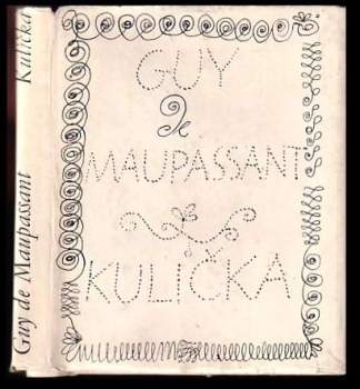 Guy de Maupassant: Kulička