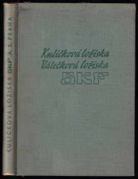 Kuličková ložiska/ Válečková ložiska SKF
