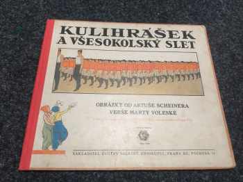 Kulihrášek a všesokolský slet