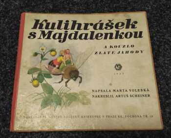 Kulihrášek s Majdalenkou a kouzlo zlaté jahody