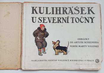 Marta Voleská: Kulihrášek u severní točny