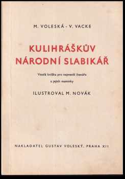 Marta Voleská: Kulihráškův národní slabikář
