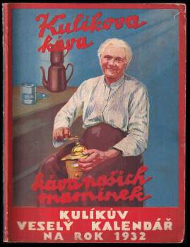 Kulíkův veselý kalendář na rok 1932