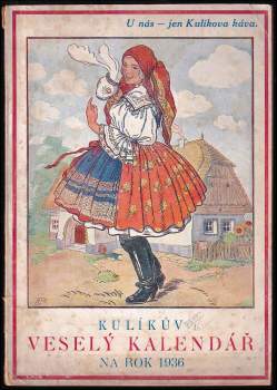 Kulíkův veselý kalendář na rok 1936