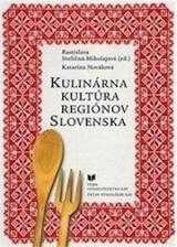 Kulinárna kultúra regiónov Slovenska