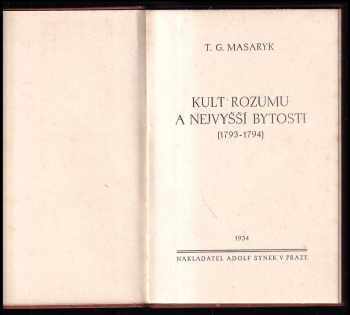 Tomáš Garrigue Masaryk: Kult rozumu a nejvyšší bytosti