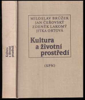 Jan Čeřovský: Kultura a životní prostředí