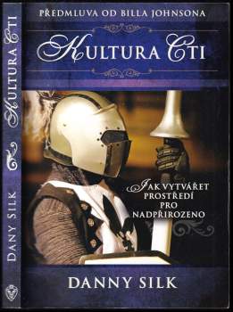 Danny Silk: Kultura cti