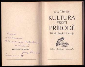 Josef Šmajs: Kultura proti přírodě