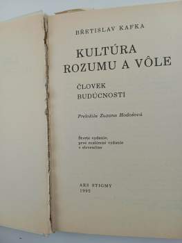 Břetislav Kafka: Kultúra rozumu a vôle