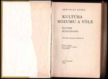 Břetislav Kafka: Kultúra rozumu a vôle